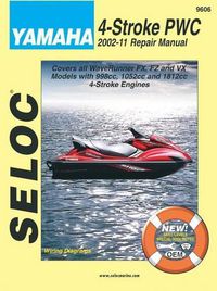 Cover image for Yamaha Personal Watercraft 2002-11 Repair Manual: All 4-Stroke Models