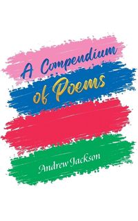 Cover image for A Compendium of Poems