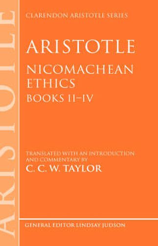 Cover image for Aristotle: Nicomachean Ethics, Books II-IV: Translated with an introduction and commentary