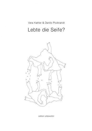 Cover image for Lebte die Seife?