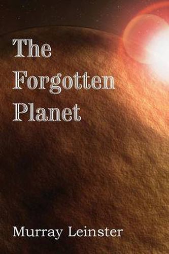 Cover image for The Forgotten Planet