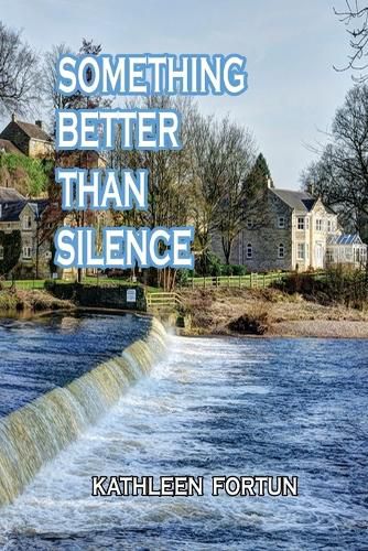 Cover image for Something Better Than Silence