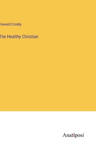 The Healthy Christian