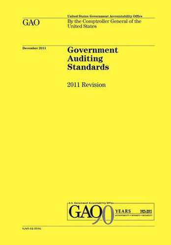 Cover image for Government Auditing Standards: 2011 Revision (Yellow Book)