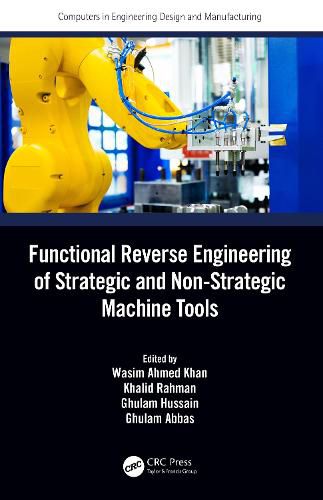 Functional Reverse Engineering of Strategic and Non-Strategic Machine Tools