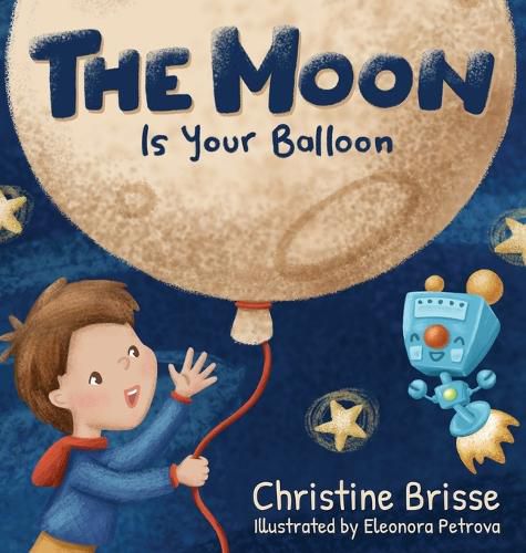 Cover image for The Moon is Your Balloon