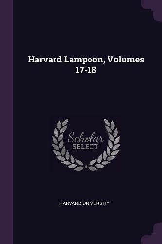 Cover image for Harvard Lampoon, Volumes 17-18