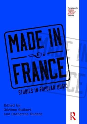 Cover image for Made in France: Studies in Popular Music