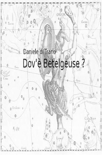 Cover image for Dov'e Betelgeuse?