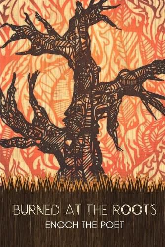 Cover image for Burned at the Roots