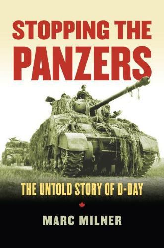 Cover image for Stopping the Panzers: The Untold Story of D-Day