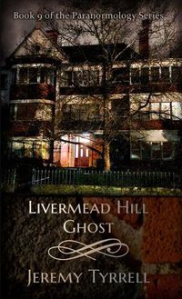 Cover image for Livermead Hill Ghost