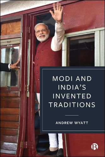 Cover image for Modi and India's Invented Traditions