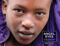 Cover image for Angel Eyes: Ethiopia Through the Lens of a Black American Man