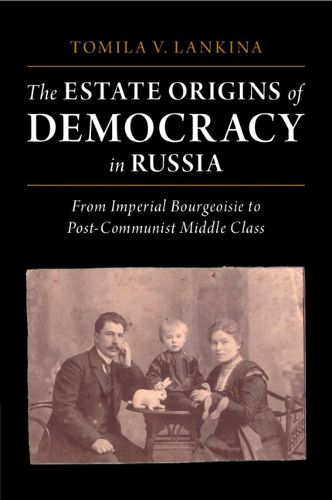 Cover image for The Estate Origins of Democracy in Russia