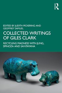 Cover image for Collected Writings of Giles Clark