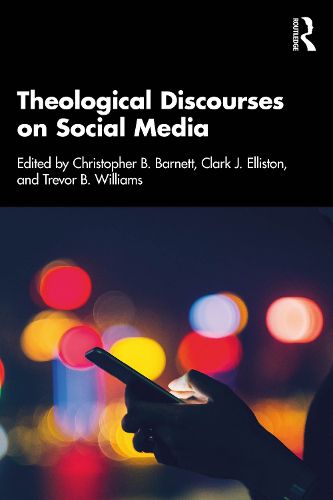Cover image for Theological Discourses on Social Media