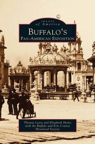 Cover image for Buffalo's Pan-American Exposition