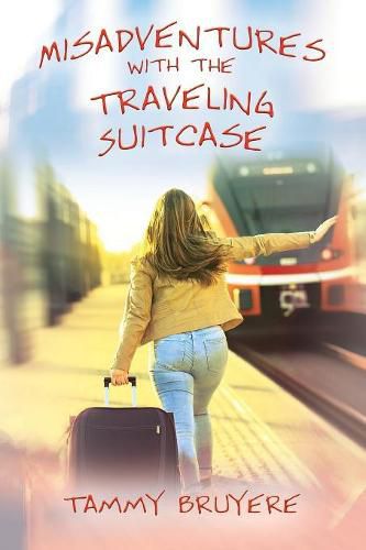 Cover image for Misadventures with the Traveling Suitcase