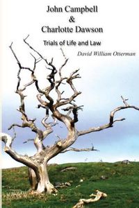 Cover image for John Campbell & Charlotte Dawson: Trials of Life and Law