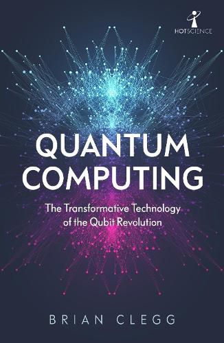 Quantum Computing: The Transformative Technology of the Qubit Revolution