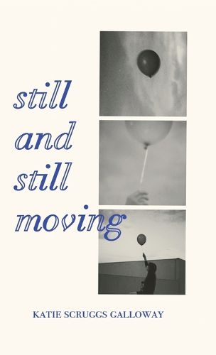 Cover image for Still and Still Moving