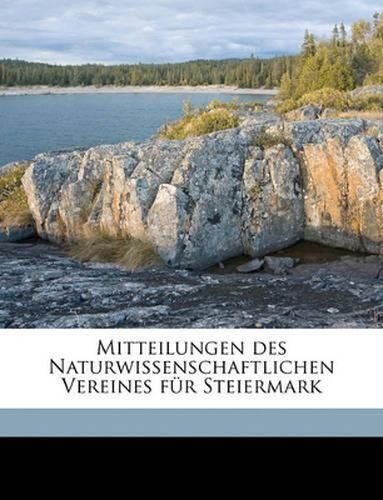 Cover image for Mitteilungen Des Naturwissenschaftlichen Vereines Fr Steiermark