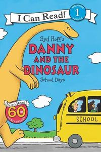 Cover image for Danny And The Dinosaur: School Days