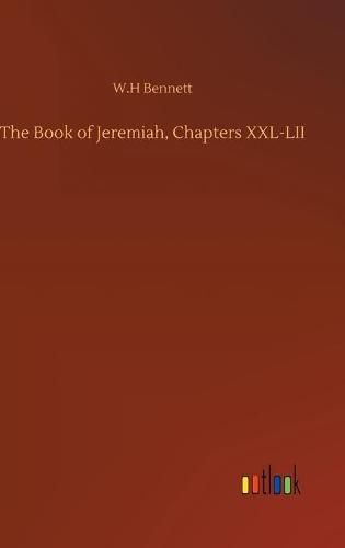Cover image for The Book of Jeremiah, Chapters XXL-LII