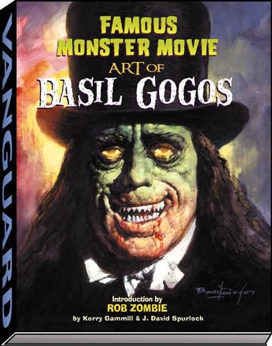 Cover image for Famous Monster Movie Art of Basil Gogos