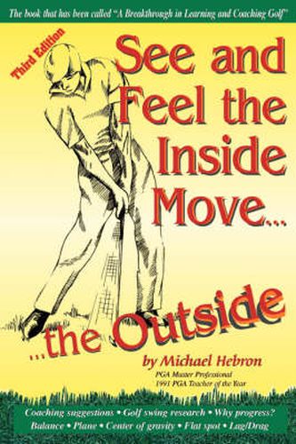 Cover image for See and Feel the Inside Move the Outside