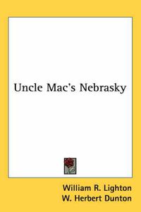 Cover image for Uncle Mac's Nebrasky