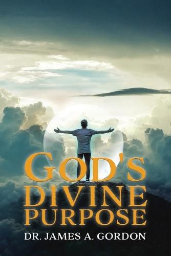 Cover image for God's Divine Purpose