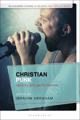 Cover image for Christian Punk: Identity and Performance