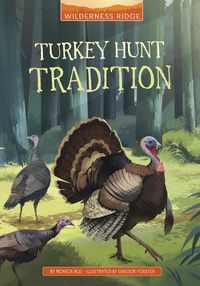 Cover image for Turkey Hunt Tradition