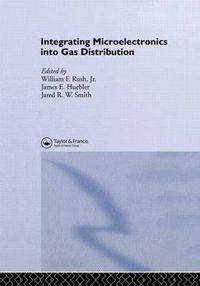 Cover image for Integrating Microelectronics into Gas Distribution