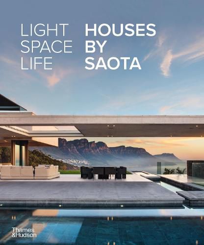 Cover image for Light Space Life: Houses by SAOTA