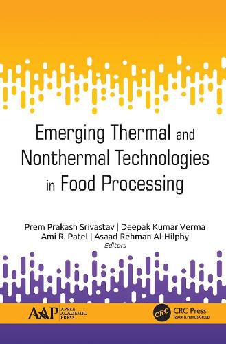 Cover image for Emerging Thermal and Nonthermal Technologies in Food Processing