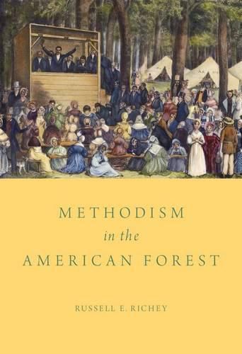 Cover image for Methodism in the American Forest