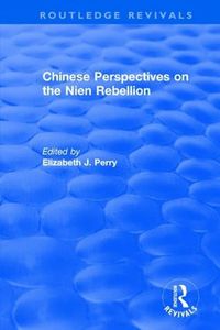 Cover image for Chinese Perspectives on the Nien Rebellion