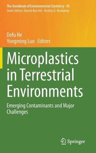 Microplastics in Terrestrial Environments: Emerging Contaminants and Major Challenges