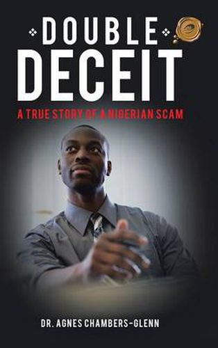 Cover image for Double Deceit: A True Story of a Nigerian Scam