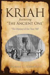 Cover image for KRIAH featuring The Ancient One: 'The Mystery of the Torn Veil