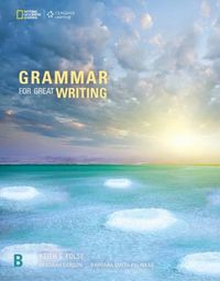 Cover image for Grammar for Great Writing B