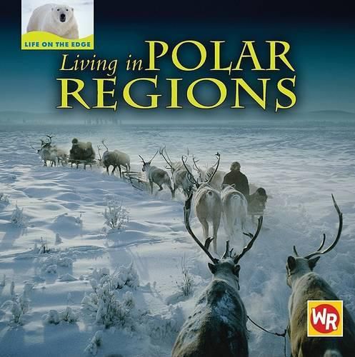 Cover image for Living in Polar Regions