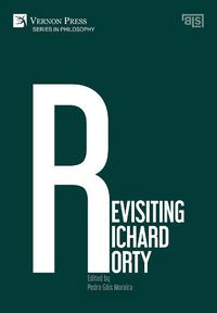 Cover image for Revisiting Richard Rorty