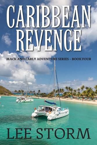 Cover image for Caribbean Revenge: Mack and Carly Adventure Series - Book Four