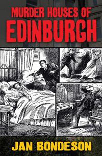 Cover image for Murder Houses of Edinburgh