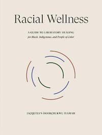 Cover image for Racial Wellness