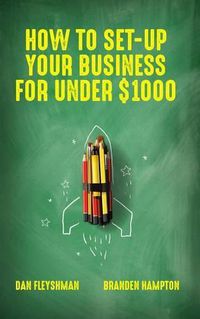 Cover image for How To Set-Up Your Business For Under $1000